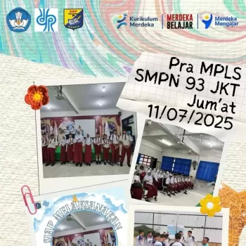 Pra MPLS: Persiapan Menuju Masa Pengenalan Lingkungan Sekola